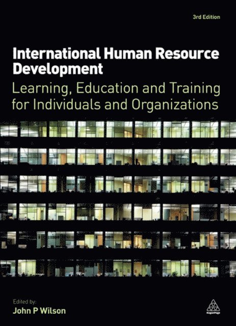 John P. Wilson - International Human Resource Development, E-bok