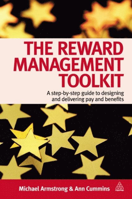 Michael Armstrong, Ann Cummins - Reward Management Toolkit, E-bok