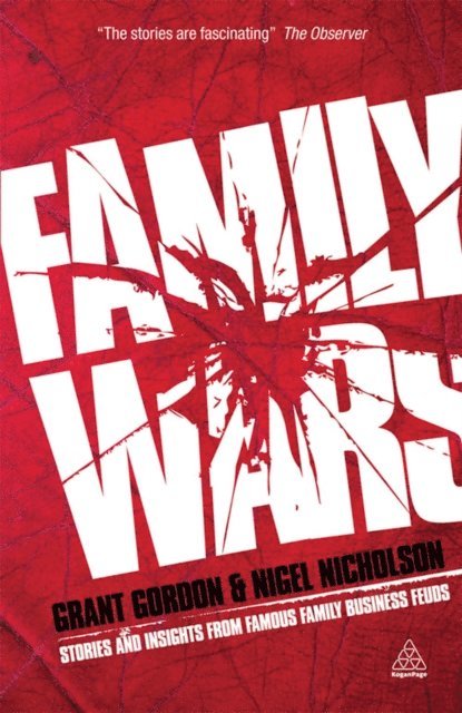 Grant Gordon, Nigel Nicholson - Family Wars, E-bok