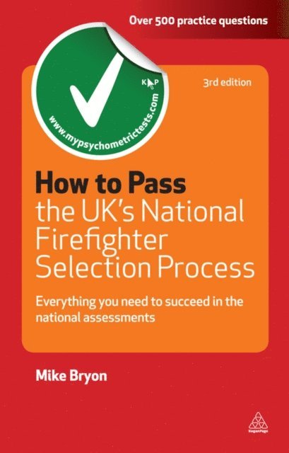 Mike Bryon - How to Pass the UK's National Firefighter Selection Process, E-bok
