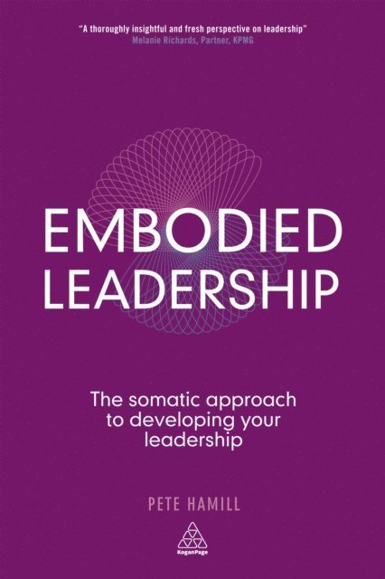Pete Hamill - Embodied Leadership, E-bok