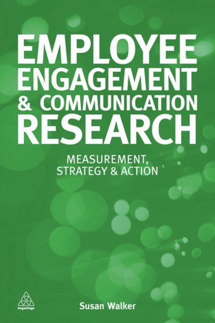 Susan Walker - Employee Engagement and Communication Research, E-bok
