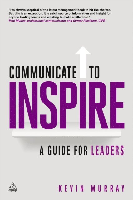 Kevin Murray - Communicate to Inspire, E-bok