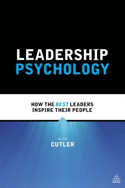 Alan Cutler - Leadership Psychology, E-bok. Tillgänglighet: Lägg i varukorg