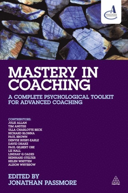 Jonathan Passmore - Mastery in Coaching, E-bok
