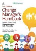 The Effective Change Manager's Handbook