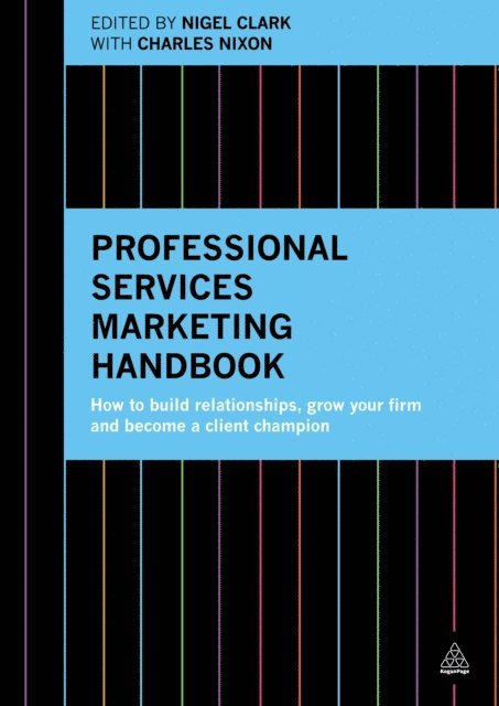 Nigel Clark - Professional Services Marketing Handbook, E-bok