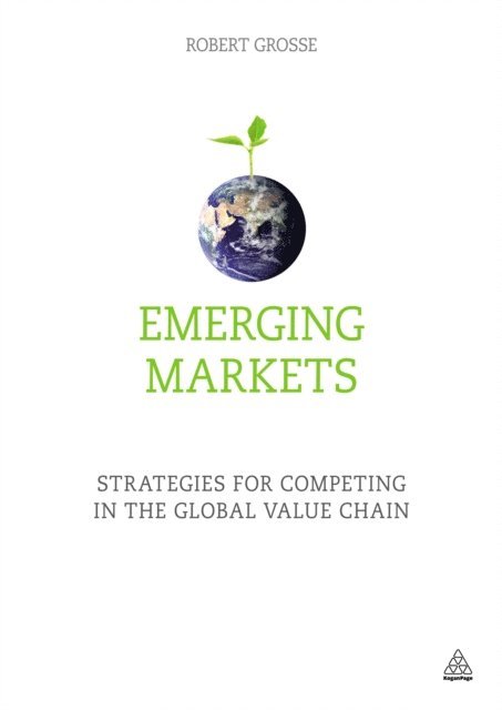 Robert Grosse - Emerging Markets, E-bok