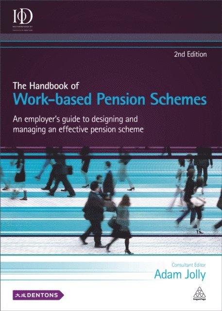 Adam Jolly - Handbook of Work-based Pension Schemes, E-bok