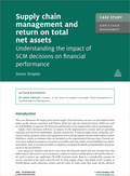 Case Study: Supply Chain Management and Return on Total Net Assets