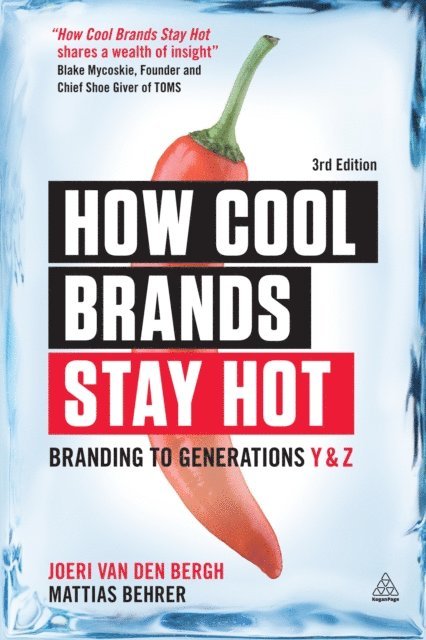 Joeri Van Den Bergh, Mattias Behrer - How Cool Brands Stay Hot, E-bok