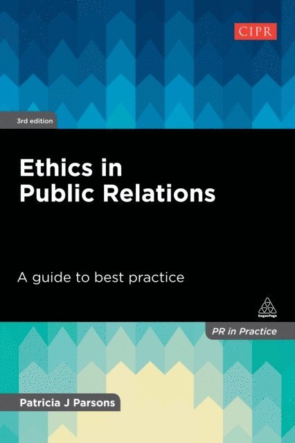Patricia J Parsons - Ethics in Public Relations, E-bok