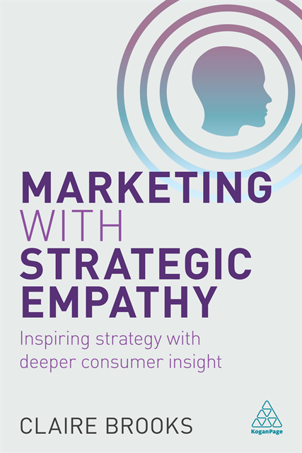 Claire Brooks - Marketing with Strategic Empathy, E-bok
