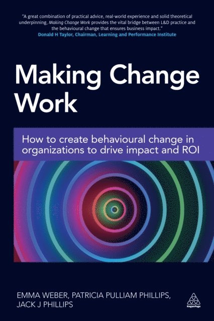 Emma Weber, Patricia Pulliam Phillips, Jack Phillips - Making Change Work, E-bok