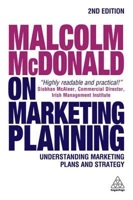 Malcolm McDonald - Malcolm McDonald on Marketing Planning, E-bok