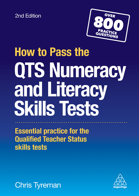 Chris John Tyreman - How to Pass the QTS Numeracy and Literacy Skills Tests, E-bok