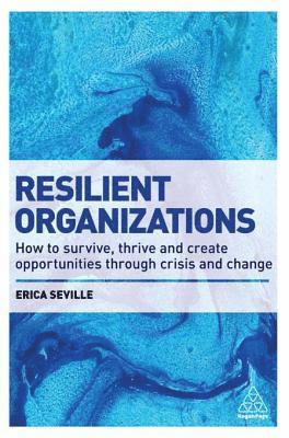 Erica Seville - Resilient Organizations, E-bok