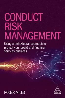 Roger Miles - Conduct Risk Management, E-bok