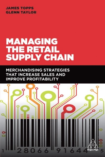James Topps, Glenn Taylor - Managing the Retail Supply Chain, E-bok