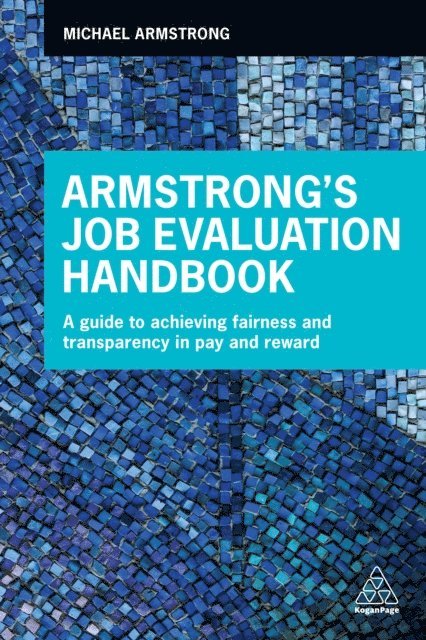Michael Armstrong - Armstrong's Job Evaluation Handbook, E-bok