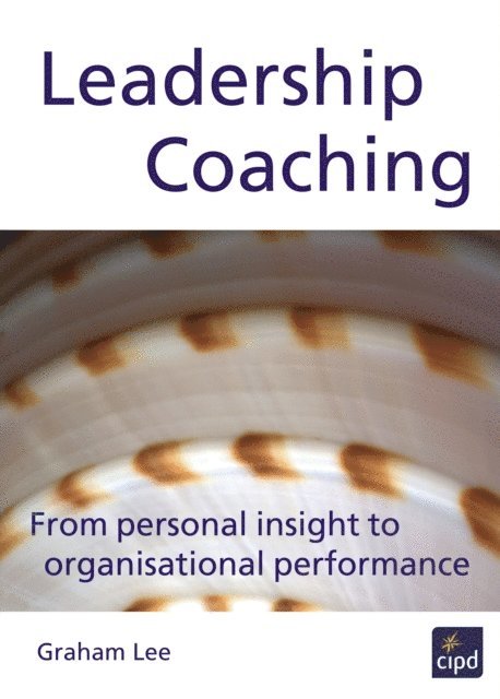 Graham Lee - Leadership Coaching, E-bok