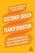 Customer-Driven Transformation