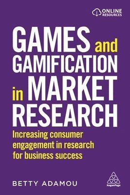 Betty Adamou - Games and Gamification in Market Research, Häftad