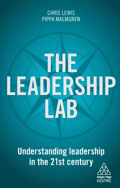 Chris Lewis, Pippa Malmgren - Leadership Lab, E-bok