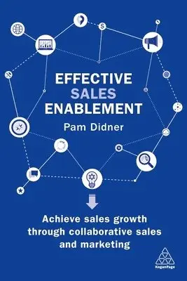 Pam Didner - Effective Sales Enablement, Häftad. Tillgänglighet: Lägg i varukorg