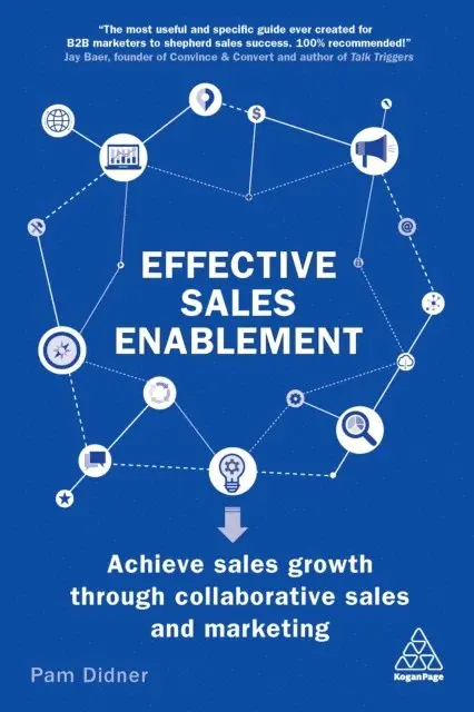 Pam Didner - Effective Sales Enablement, E-bok. Tillgänglighet: Lägg i varukorg