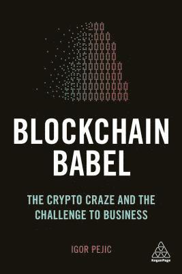 Igor Pejic - Blockchain Babel, Häftad
