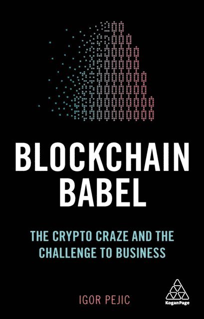 Igor Pejic - Blockchain Babel, E-bok