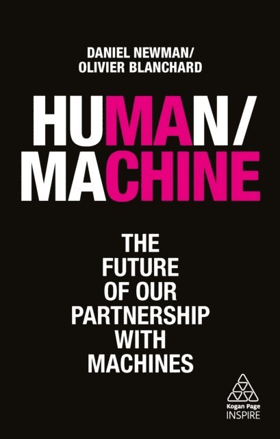 Daniel Newman, Olivier Blanchard - Human/Machine, E-bok