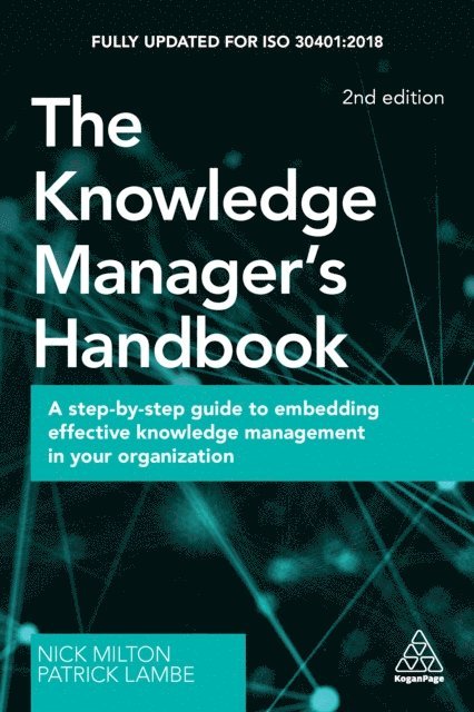 Nick Milton, Patrick Lambe - Knowledge Manager's Handbook, E-bok