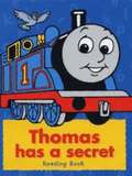 Thomas Has a Secret: Reading Book