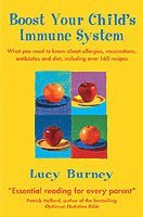 Boost Your Child's Immune System av Lucy Burney