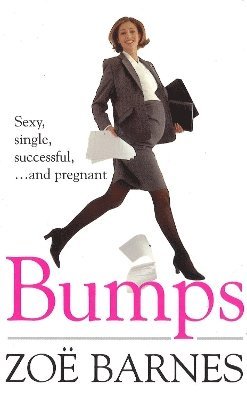 Zoe Barnes - Bumps, Häftad