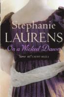 Stephanie Laurens - On A Wicked Dawn, Häftad. Tillgänglighet: Tillfälligt slut