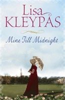 Mine Till Midnight av Lisa Kleypas