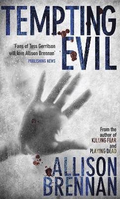 Allison Brennan - Tempting Evil, Häftad