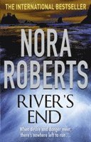 Nora Roberts - River's End, Häftad