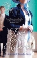 First Comes Marriage