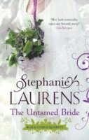 Stephanie Laurens - Untamed Bride, Häftad. Tillgänglighet: Tillfälligt slut