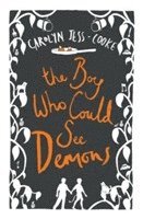 Boy Who Could See Demons av Carolyn Jess-Cooke