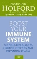 Boost Your Immune System av Patrick Holford, Jennifer Meek