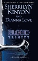 Sherrilyn Kenyon, Dianna Love - Blood Trinity, Häftad