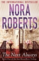 Nora Roberts - Next Always, Häftad