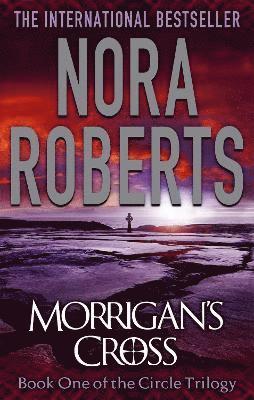 Nora Roberts - Morrigan's Cross, Häftad