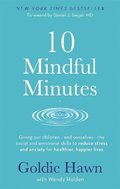 10 Mindful Minutes