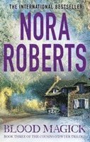 Nora Roberts - Blood Magick, Häftad